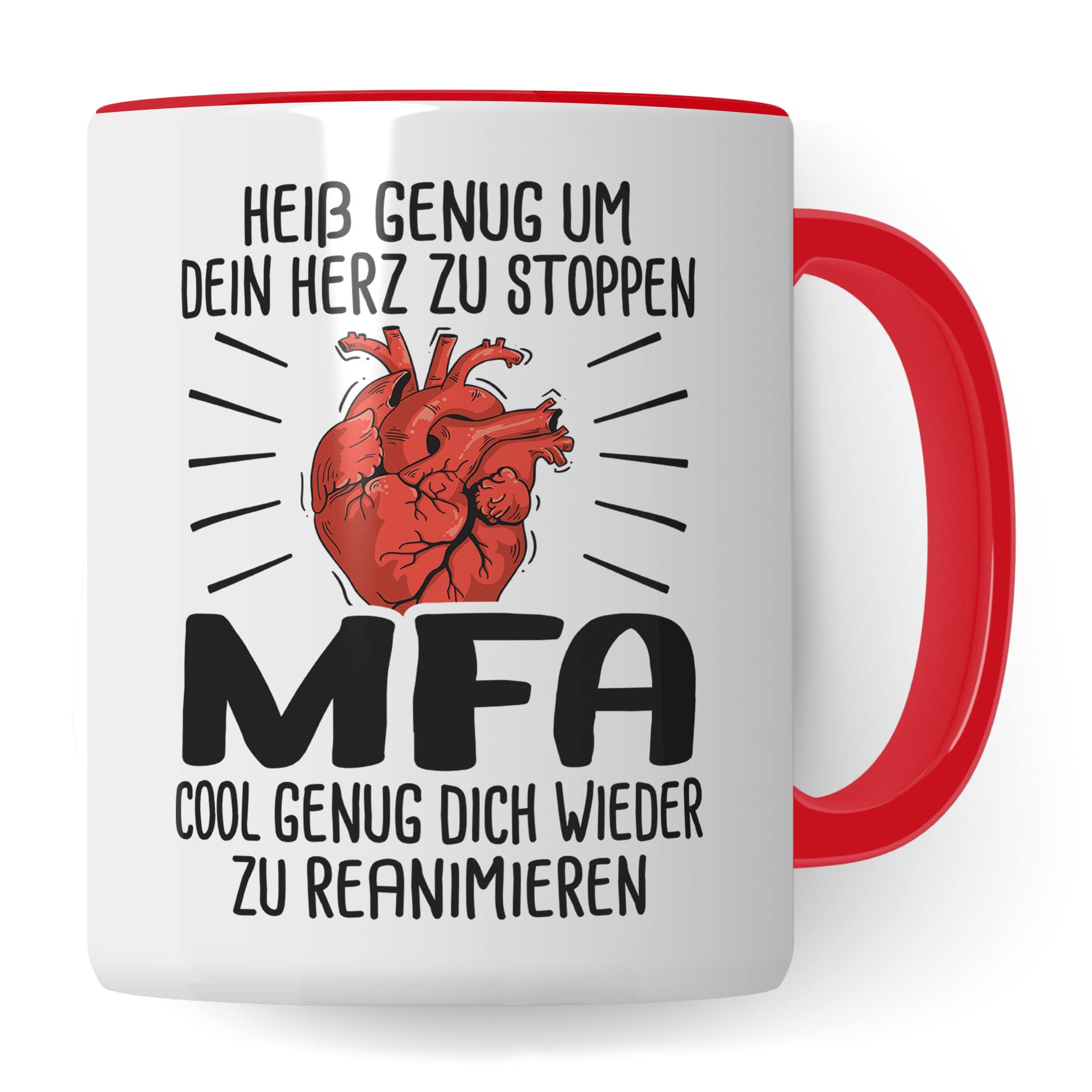 Tazza MFA, abbastanza calda per fermare il tuo cuore – MFA – abbastanza cool per rianimare di nuovo, regalo per infermiere, tazza per assistente medico, infermiere (bianco/rosso