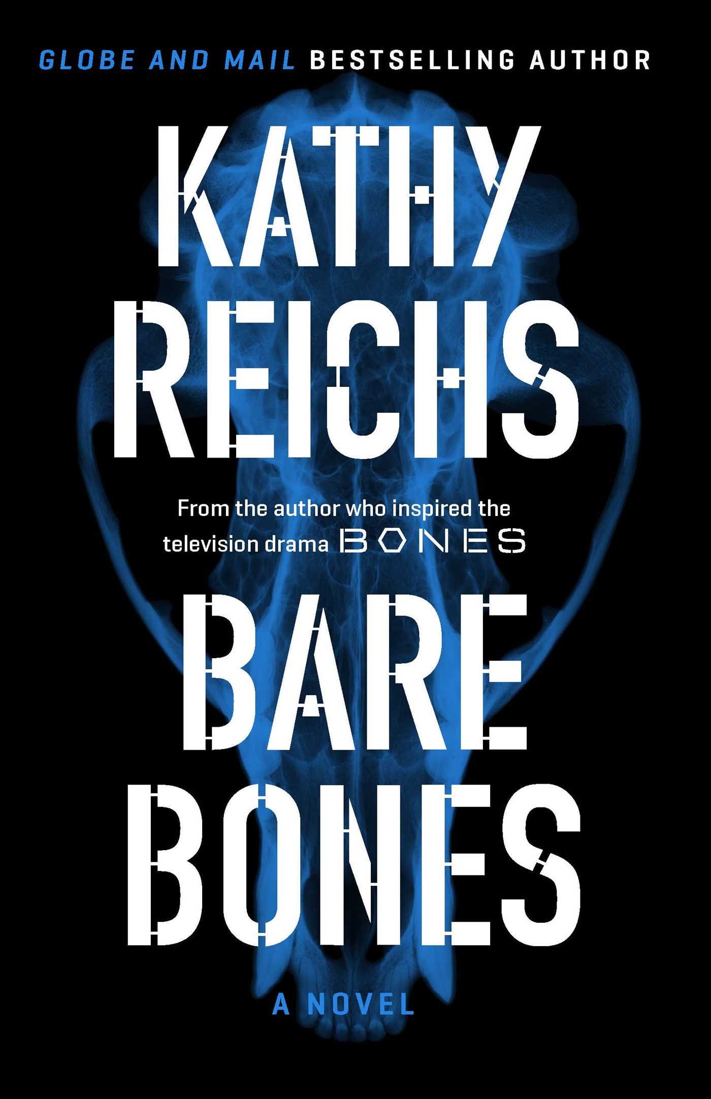 Bare Bones: A Novel (A Temperance Brennan Novel) Reichs, Kathy