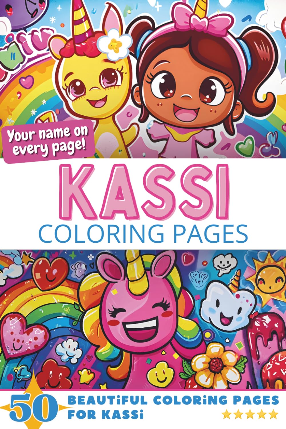 Kassi Coloring Pages: Wow-Effect! Your name on every page - Kassi coloring book - 6x9" - 50x Kassi coloring page - Fantastic Gift