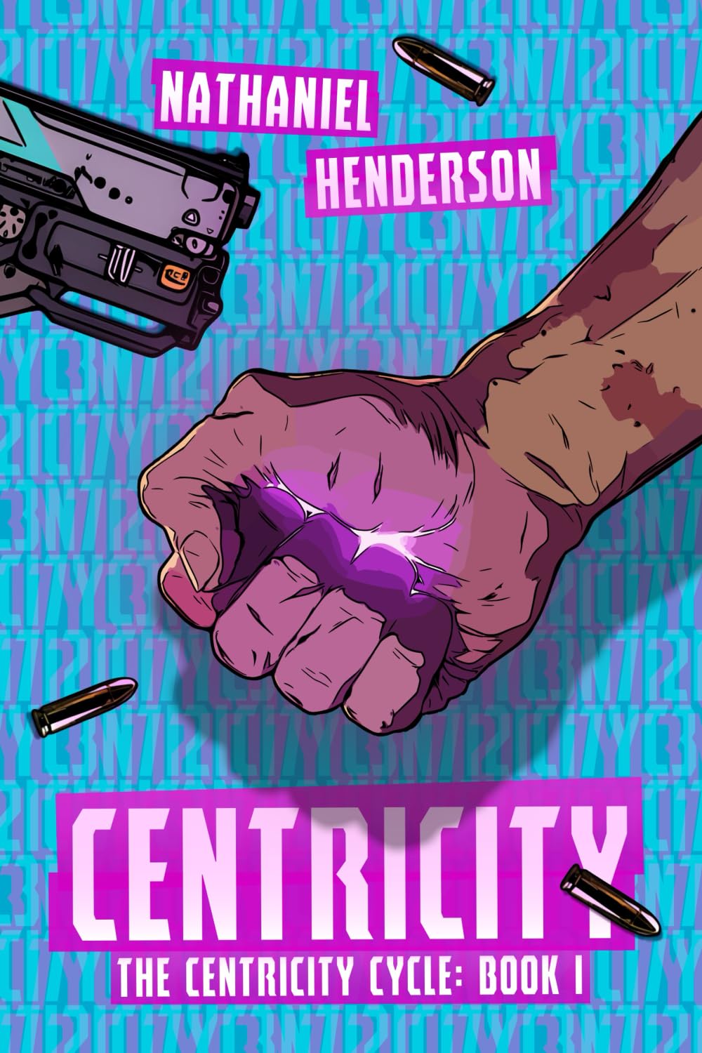 Centricity: A Post-Post-Apocalyptic Sci-Fi Thriller (The Centricity Cycle)