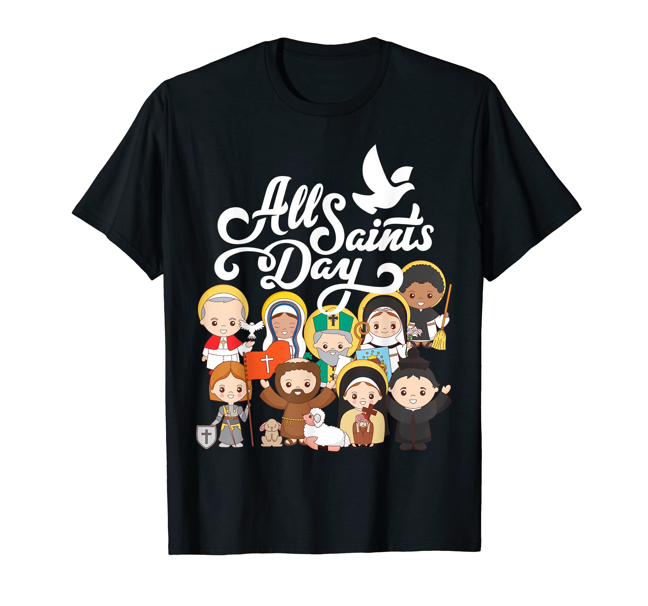 Happy CatholicsAll Saints Day Kids Catholic St Francis Therese Joan of Arc T-ShirtOEKO-TEX STANDARD 100