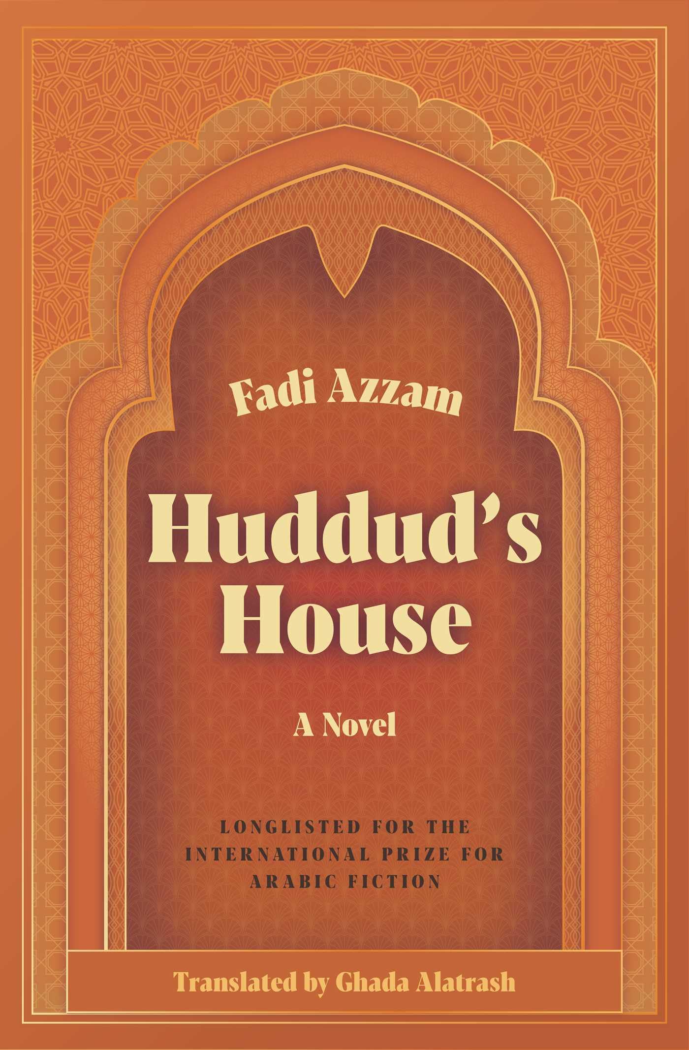Huddud's House: A Novel, Ghada Alatrash