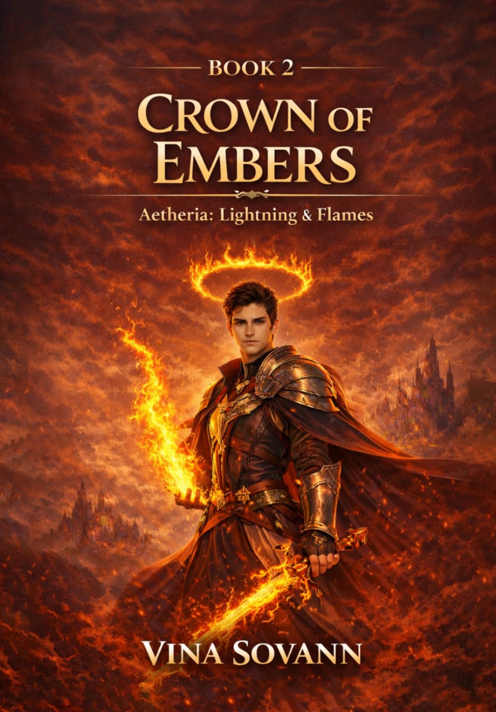 Crown of Embers: An Isekai Romantasy (Aetheria: Lightning & Flames)