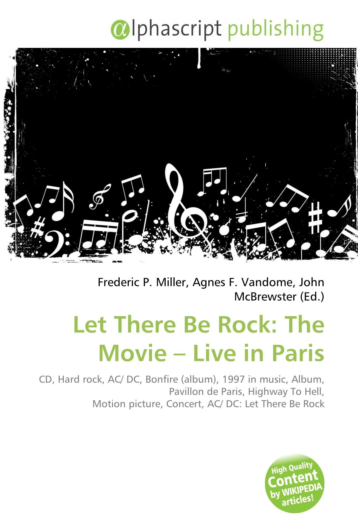 Let There Be Rock: The Movie - Live in Paris: CD, Hard rock, AC/ DC, Bonfire (album), 1997 in music, Album, Pavillon de Paris, Highway To Hell, Motion picture, Concert, AC/ DC: Let There Be Rock