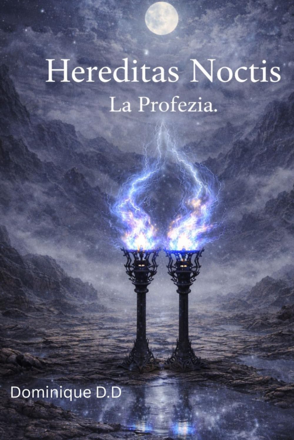 Hereditas Noctis - La Profezia