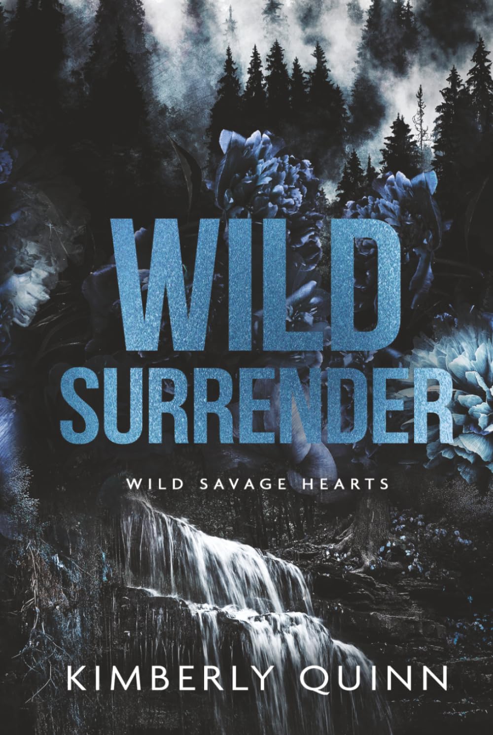 Wild Surrender (Wild Savage Hearts)
