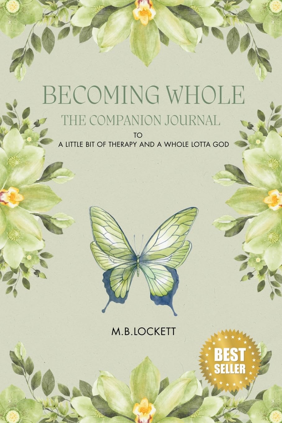 Becoming Whole: The Companion