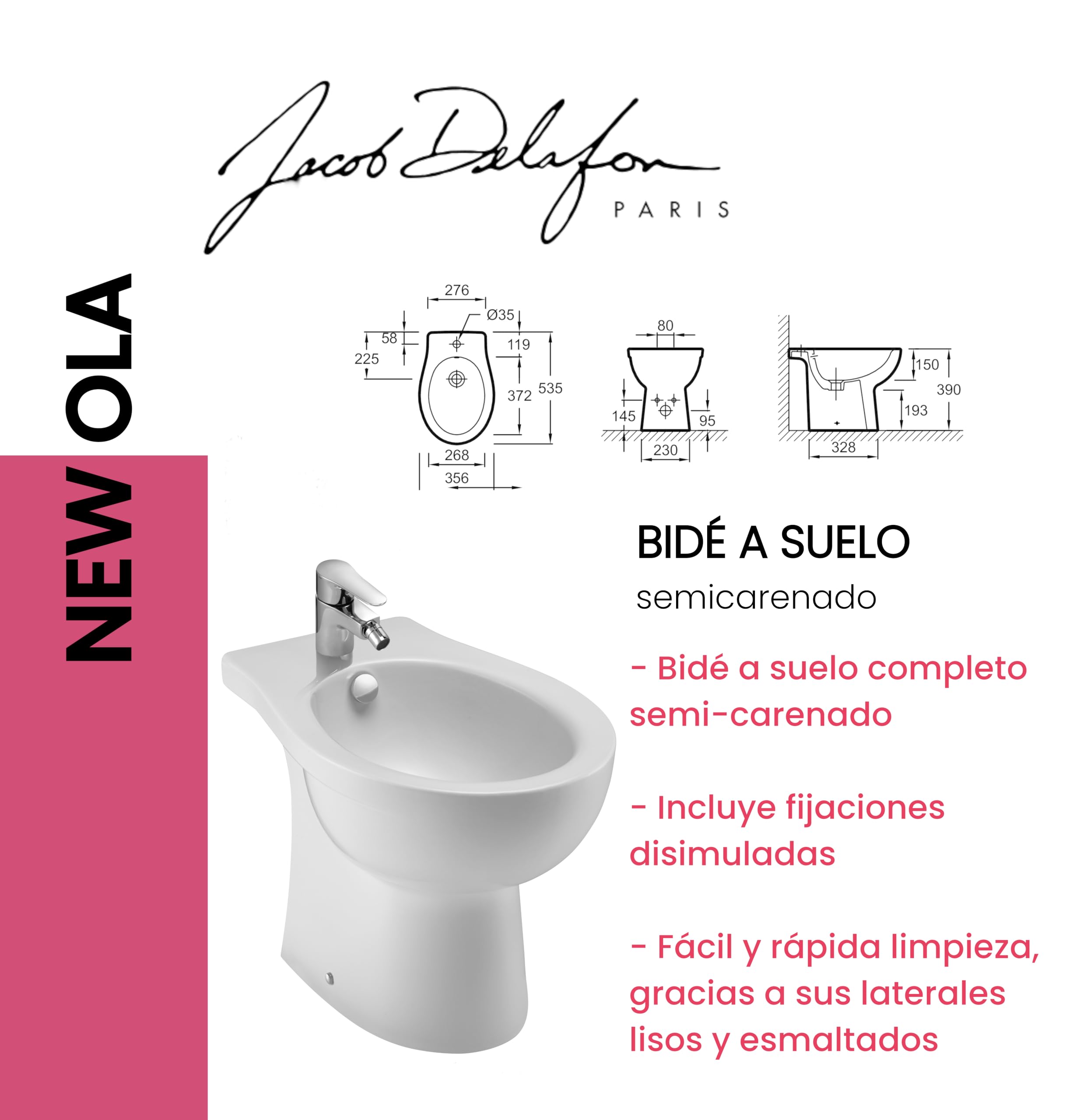 JACOB DELAFON Bidé cerámico a suelo Semi-carenado Con fijaciones disimuladas Fácil limpieza y mantenimiento 100% esmaltado NEW OLA EBB0001-00