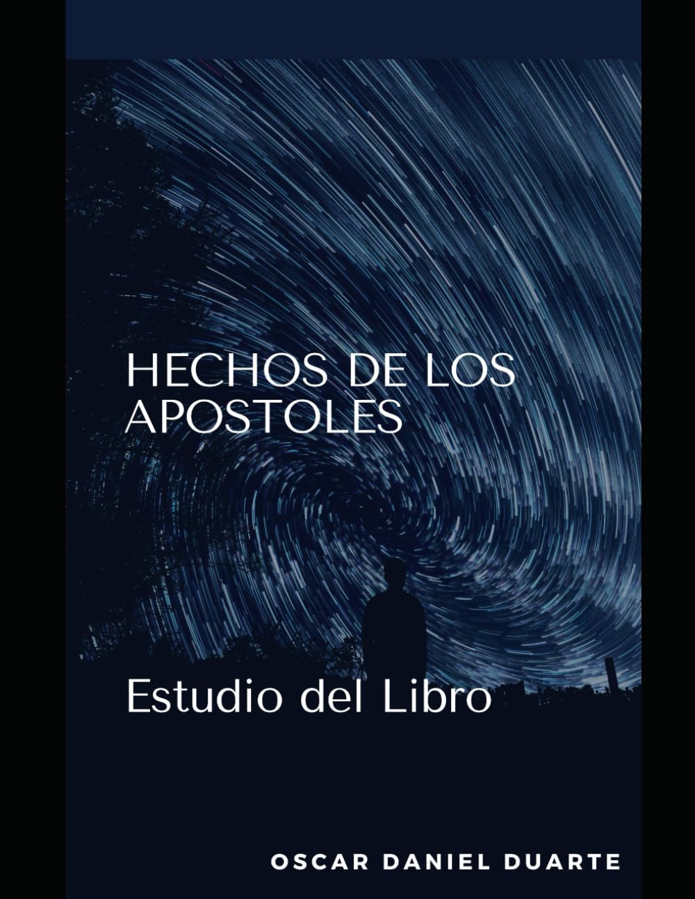 Hechos de los Apostoles: Estudio del Libro