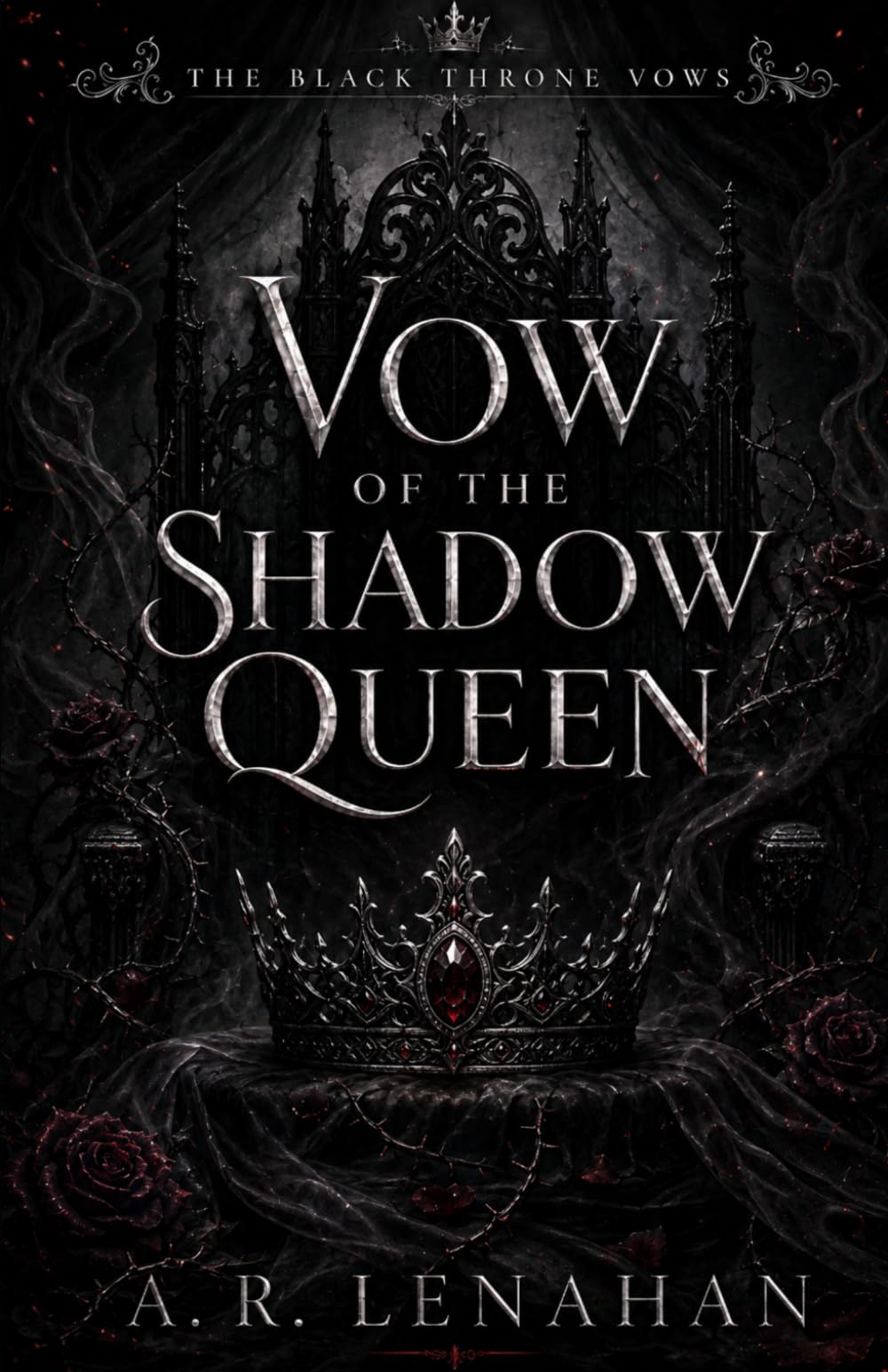 Vow of the Shadow Queen: A Dark Cursed Kingdom Bloodline Betrayal Romance (The Black Throne Vows)