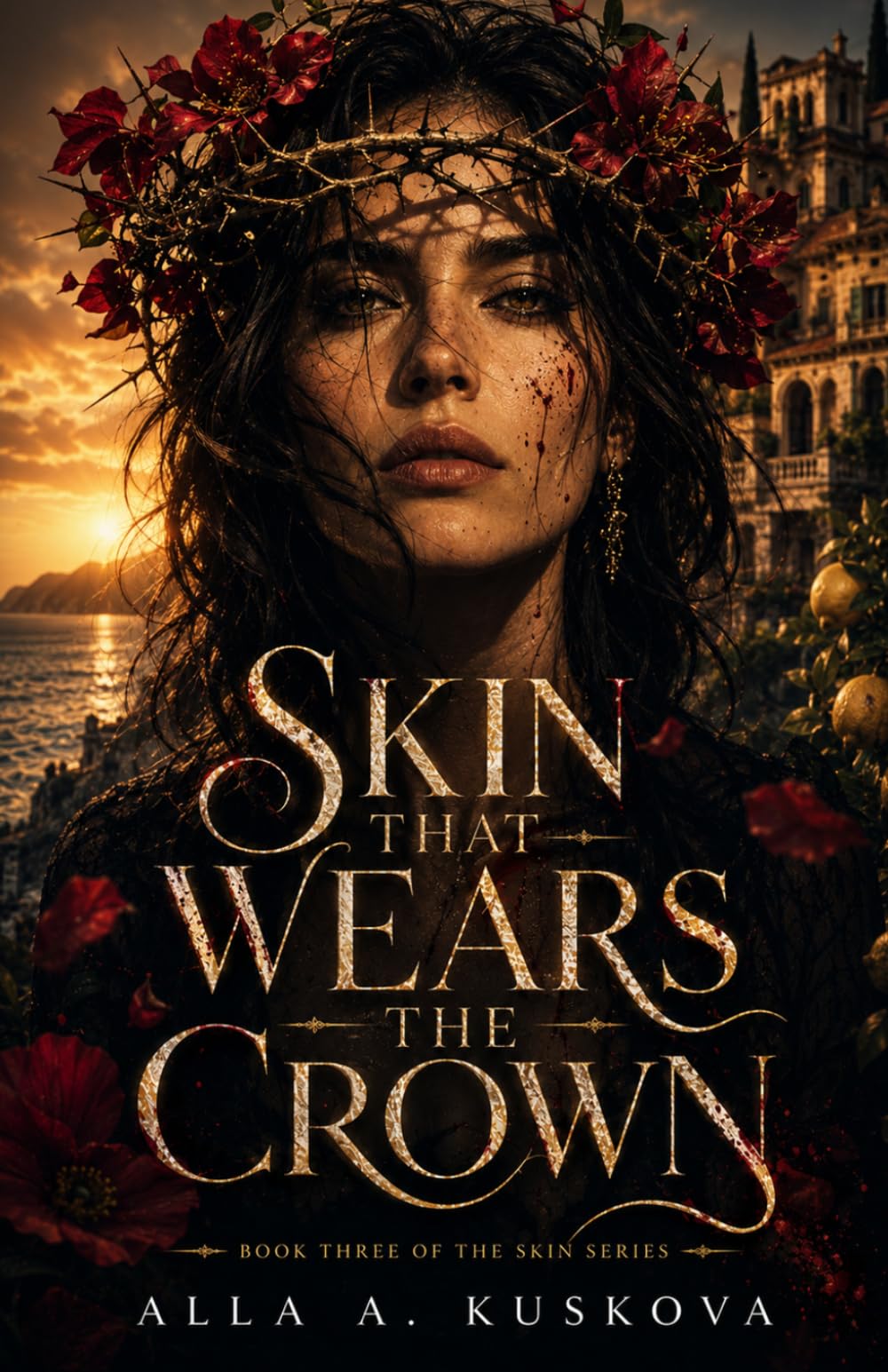 SKIN THAT WEARS THE CROWN: A Dark Mafia Romantic Drama (Skin Series)