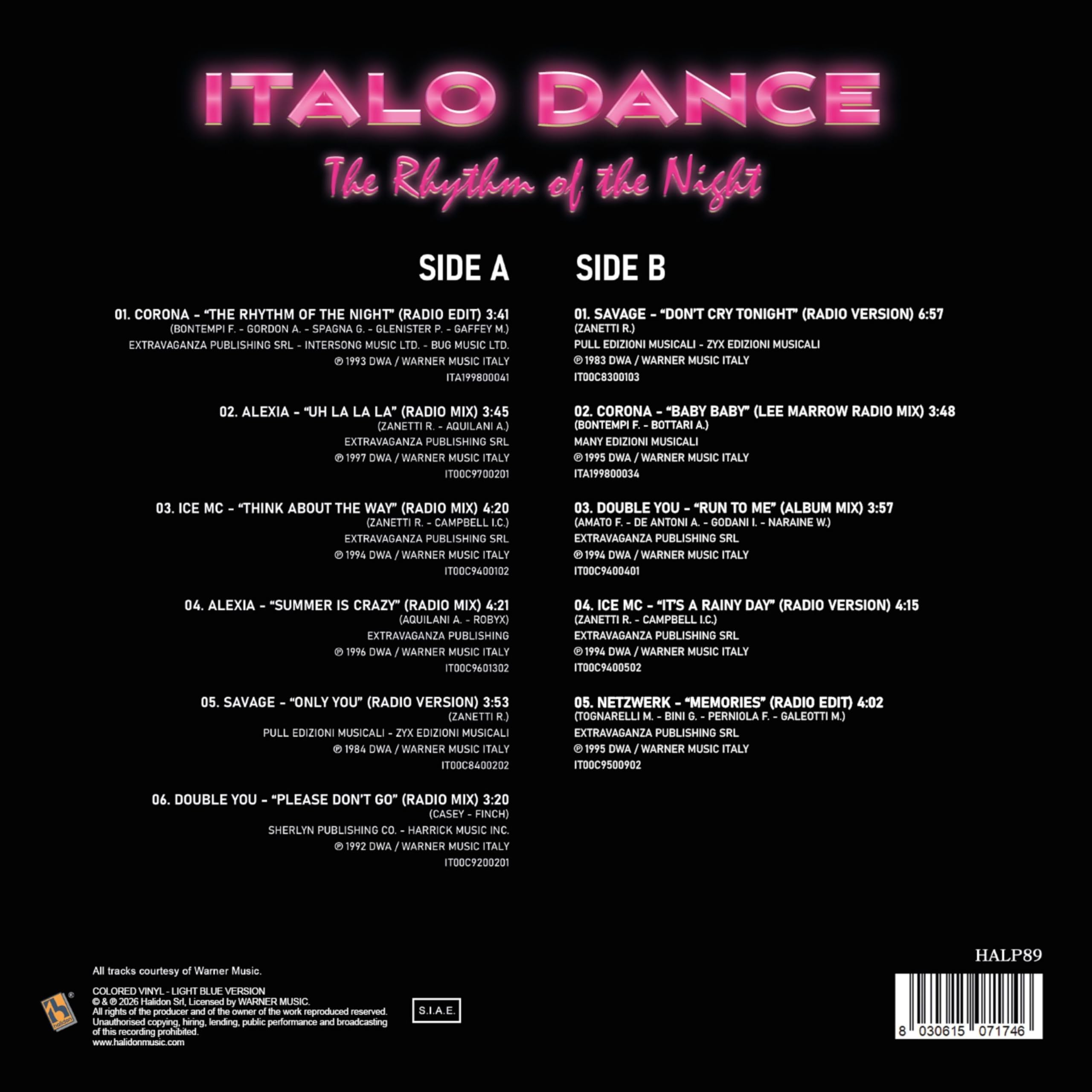 Italo Dance The Rhythm of the Night de color, edición limitada