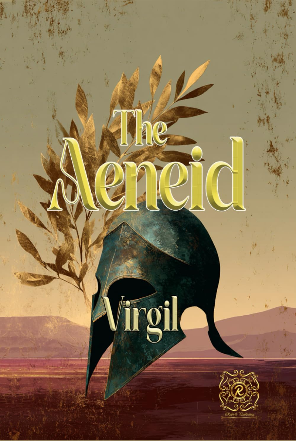 The Aeneid: Rebirth Collectors' Edition | Annotated