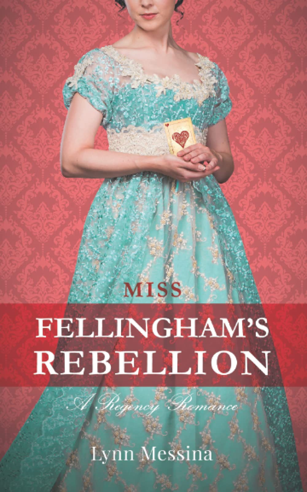 Lynn Messina Unisex Multicolor Miss Fellingham's Rebellion: A Regency Romance Paperback Book