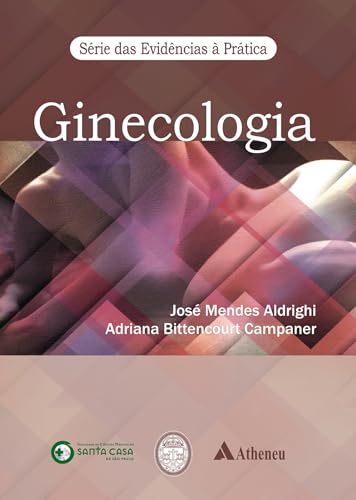 Ginecologia - Das Evidências à Prática (eBook)