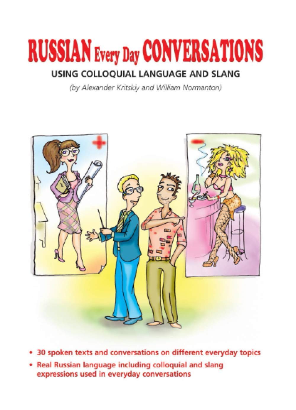 Russian Everyday Conversations: Using Colloquial Language and Slang