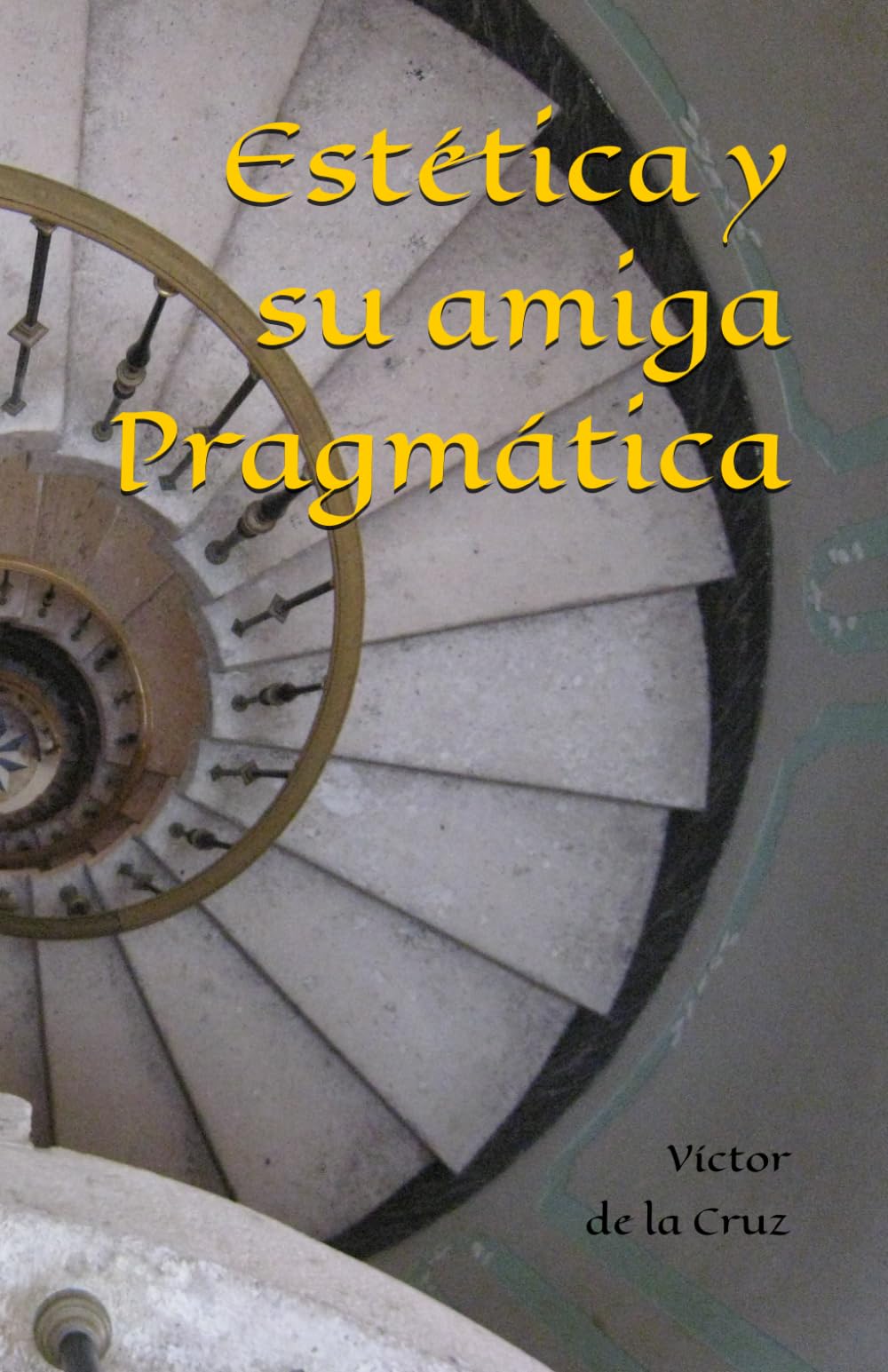 Estética y su amiga Pragmática