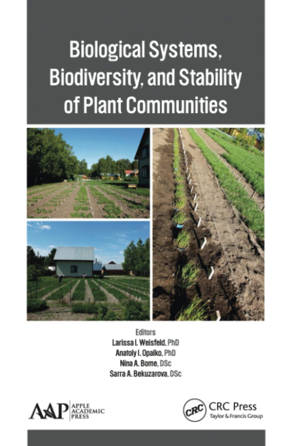 Biological Systems, Biodiversity, and Stability of Plant Communities