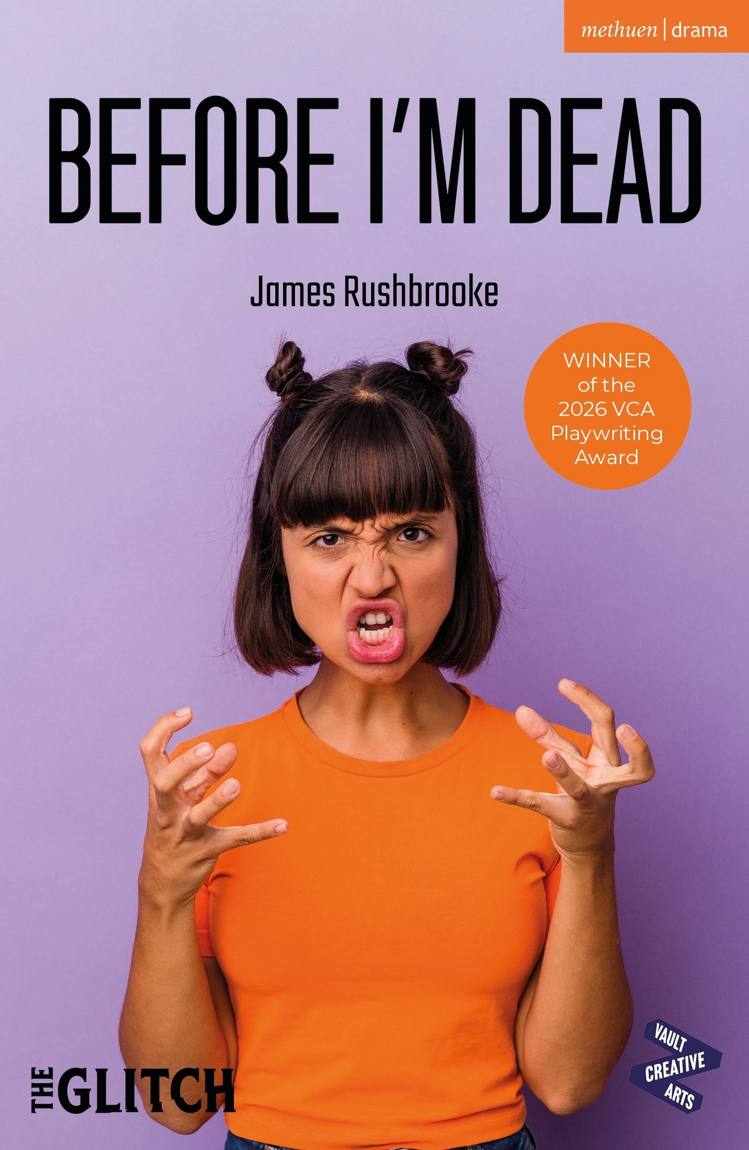 Before Im Dead (Modern Plays)