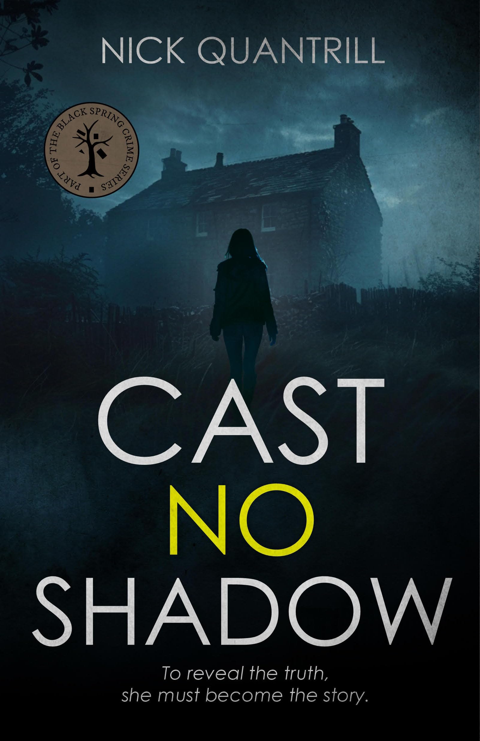 Cast No Shadow (Black Spring Crime)