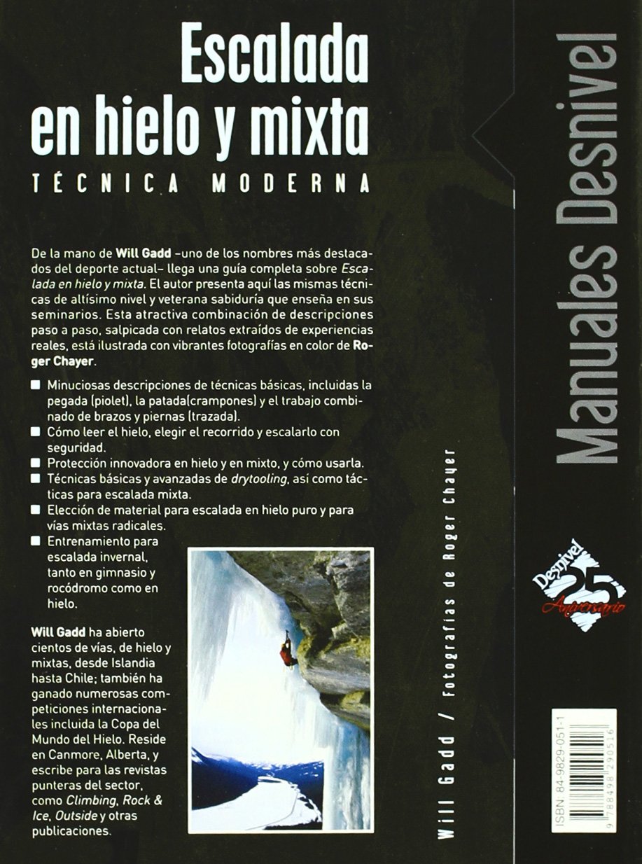 Escalada en hielo y mixta: Técnica moderna (SIN COLECCION)