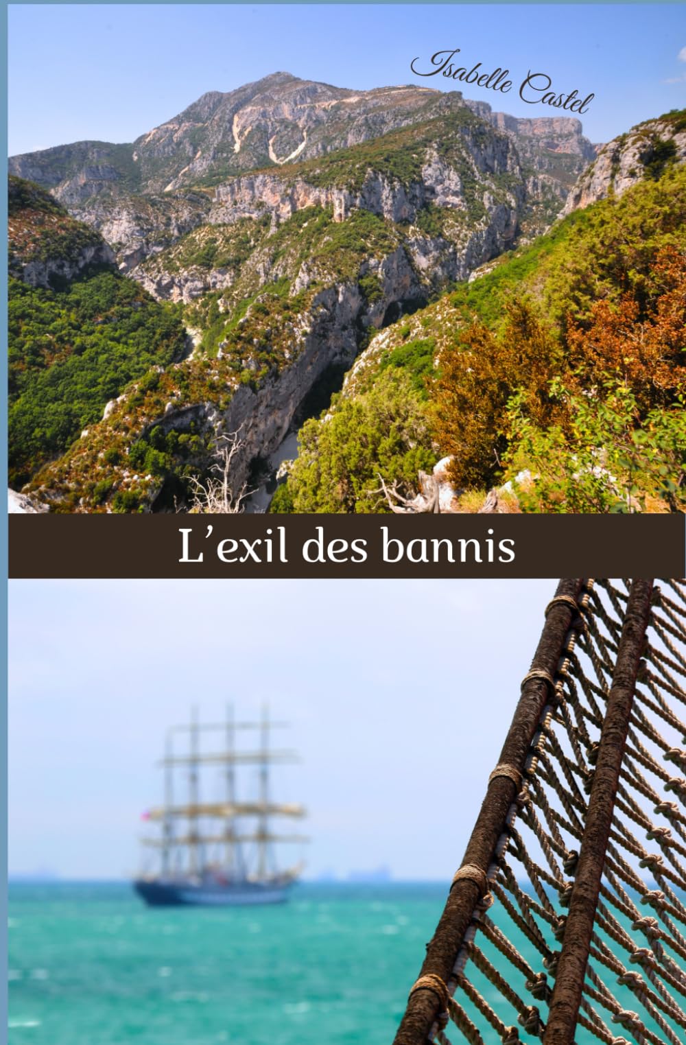L'EXIL DES BANNIS: Suite de La Déveine