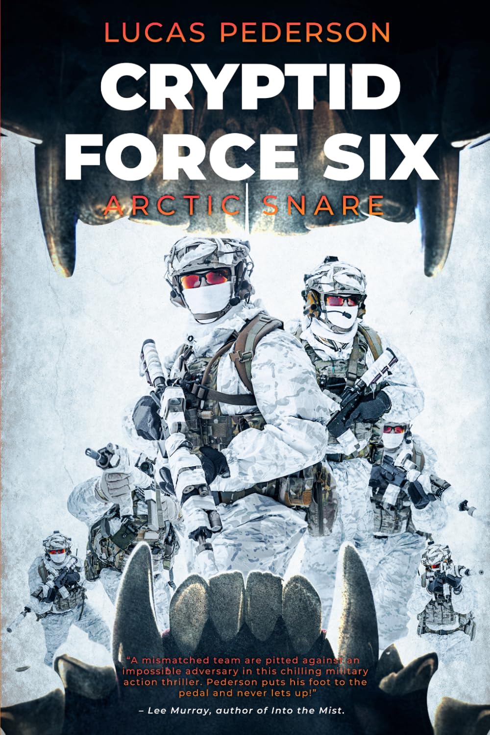 Cryptid Force Six: Arctic Snare: 1