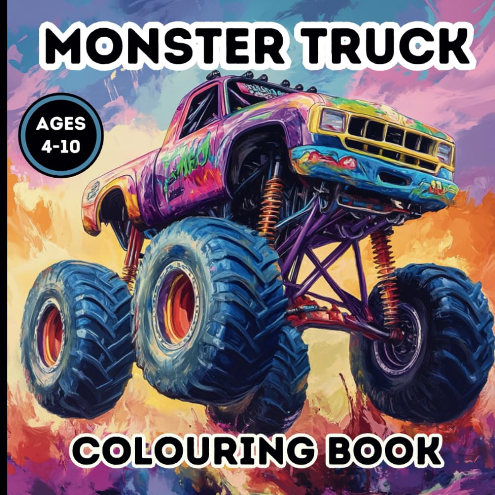 Monster Truck Colouring Book For Kids: Ages 4-10, 50 Colouring Pages Of Awesome Monster Trucks, Big Wheels, And Thrilling Jumps