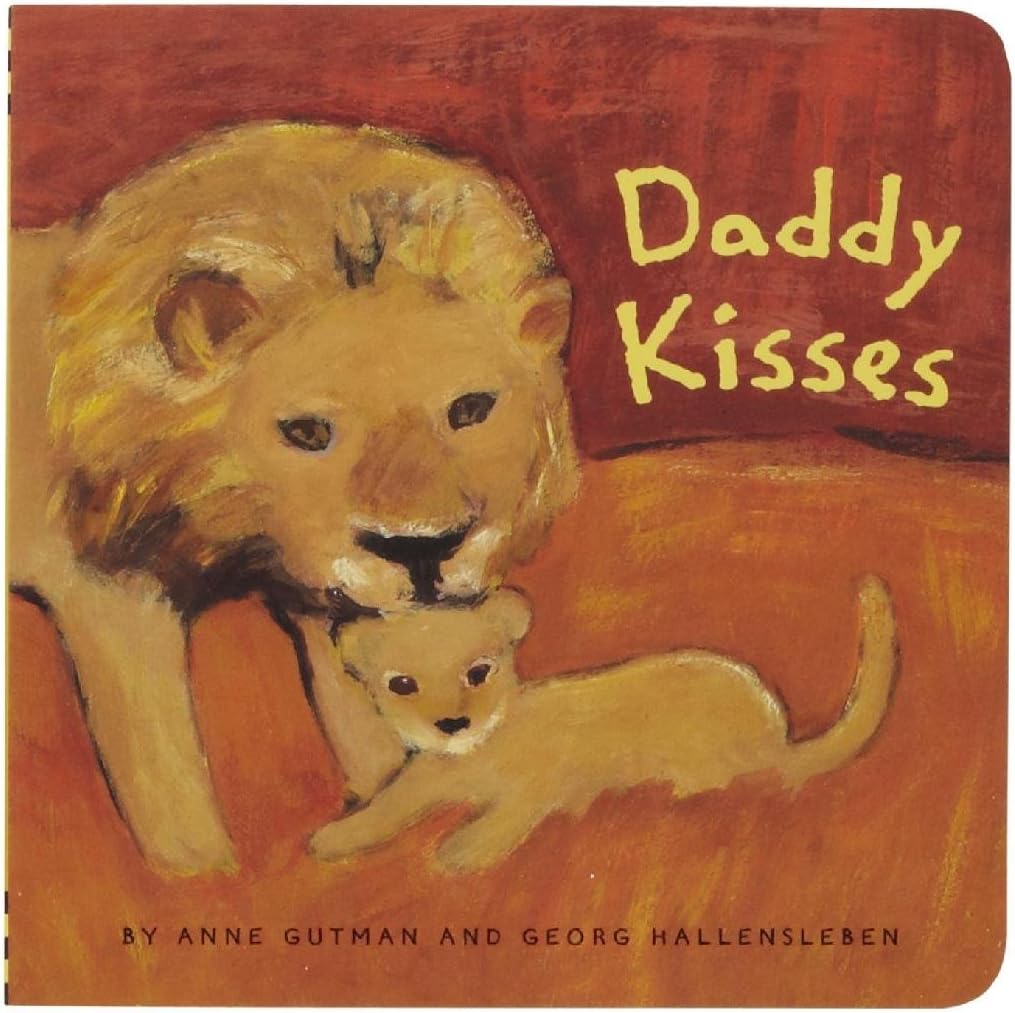 Daddy Kisses (Daddy, Mommy)