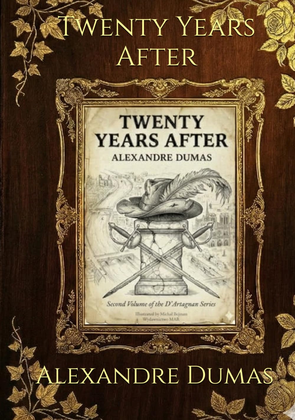 Twenty Years After (Illustrated Edition): Second Volume of the D'Artagnan Series