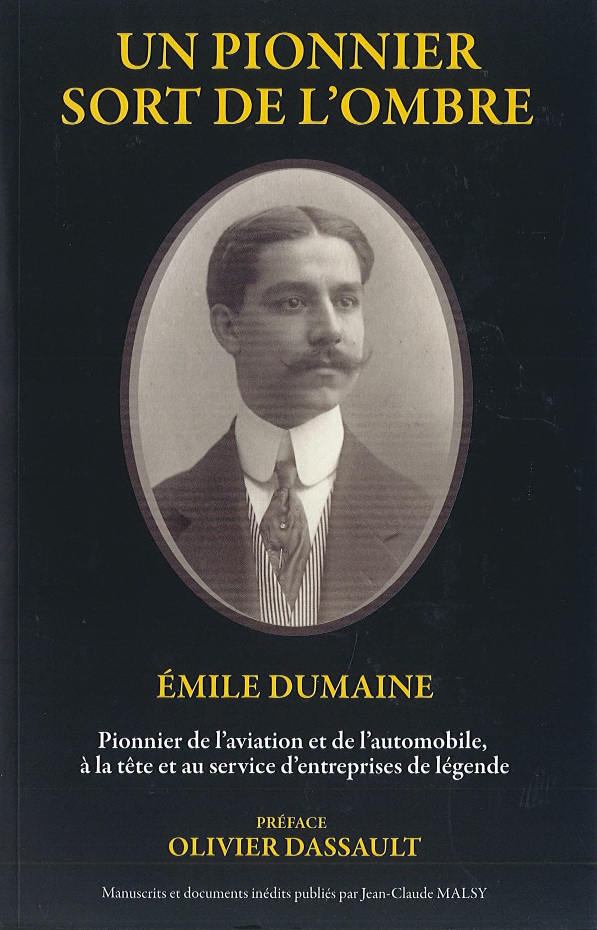 Emile Dumaine livre pionnier histoire de France biographie captivante