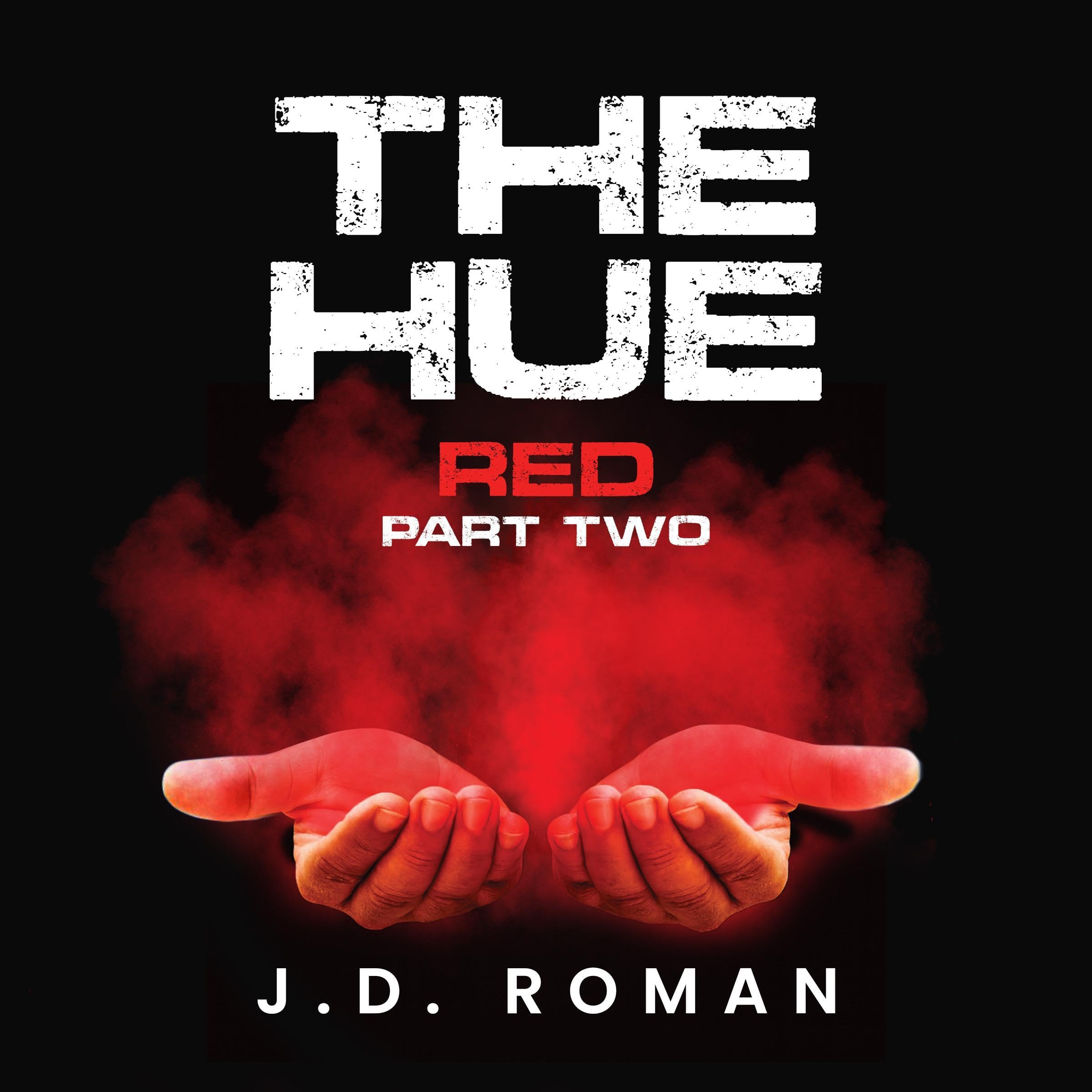 Cover art for The HUE: Red, Part Two