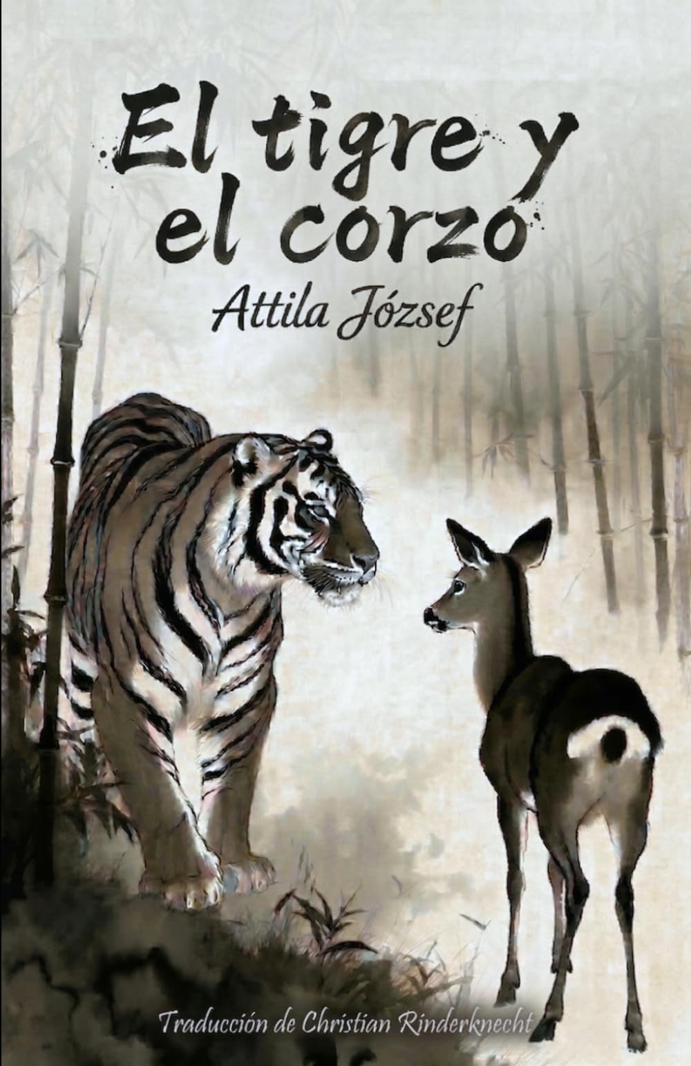 El tigre y el corzo: Una antología bilingüe