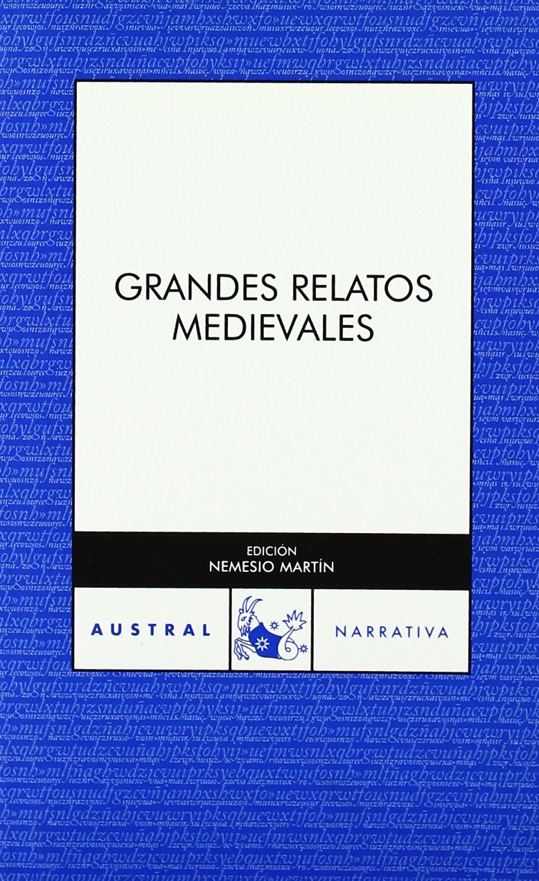 Grandes relatos medievales: 1