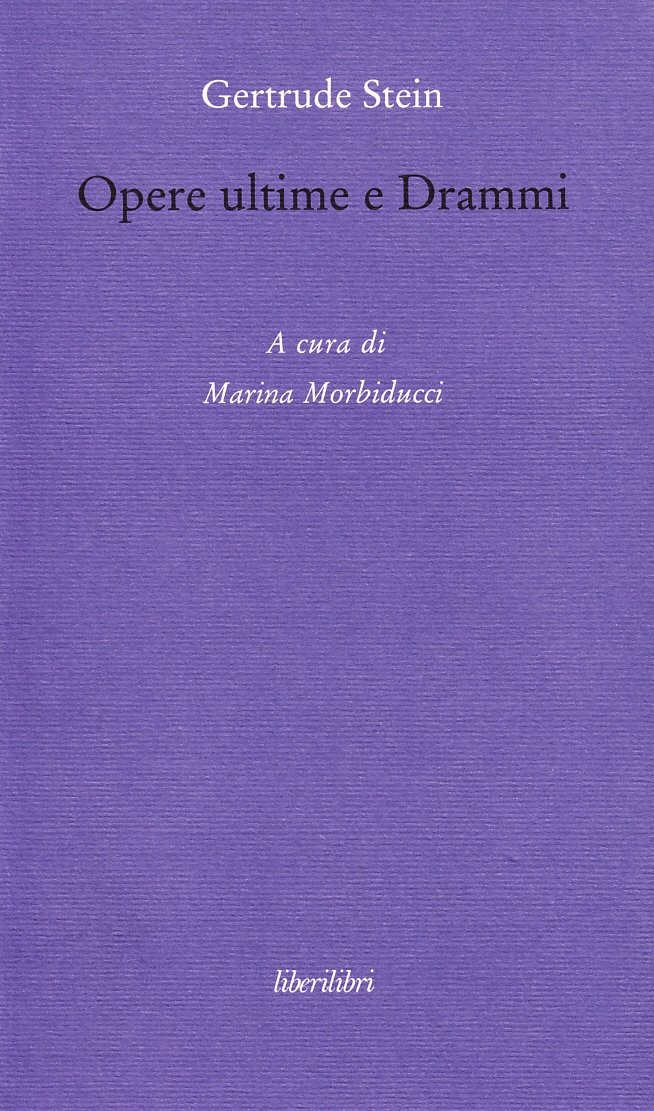 Opere Ultime E Drammi - 4