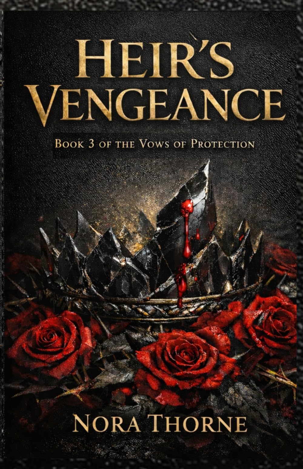 Heir’s Vengeance: The Vows of Protection - Book 3