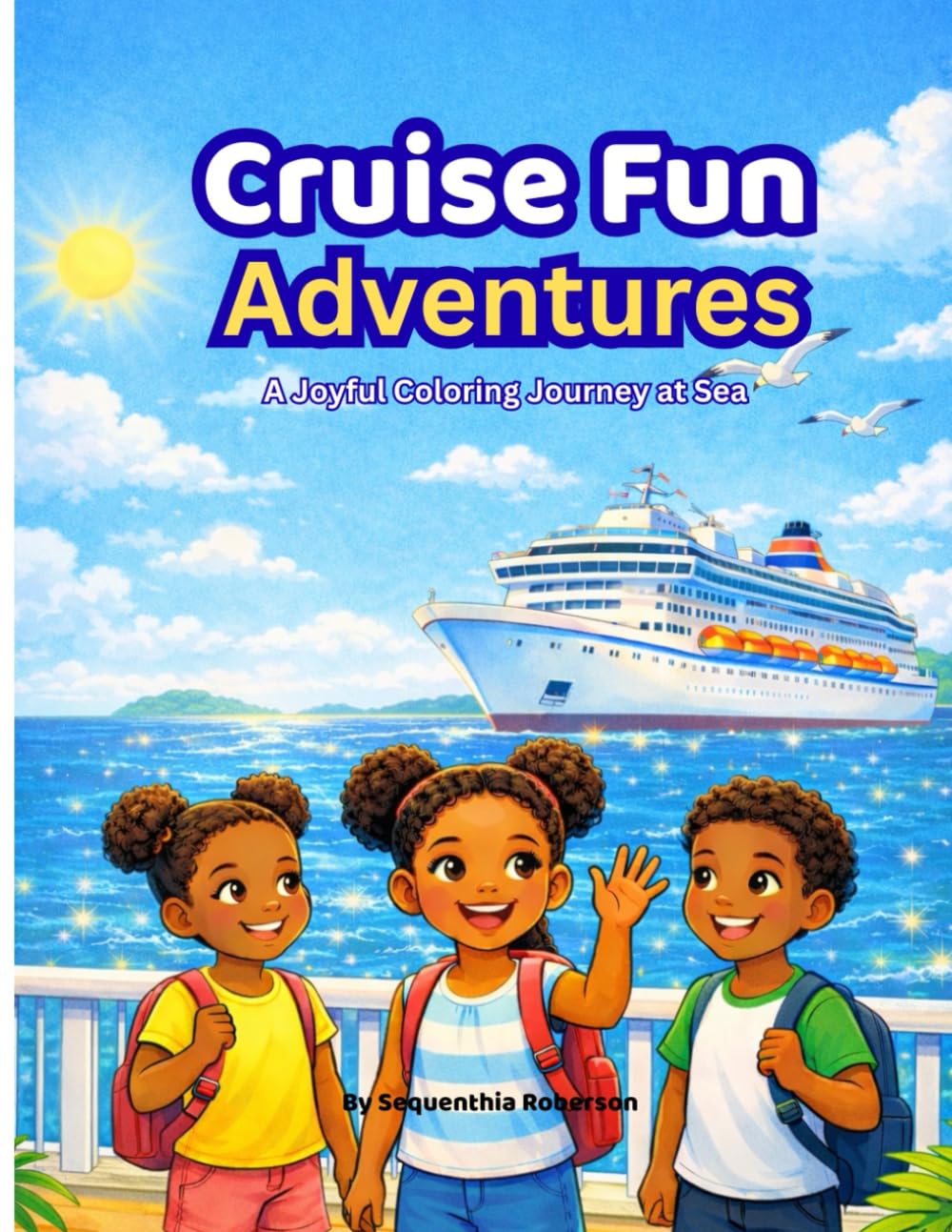 Cruise Fun Adventures: A Joyful Coloring Journey at Sea
