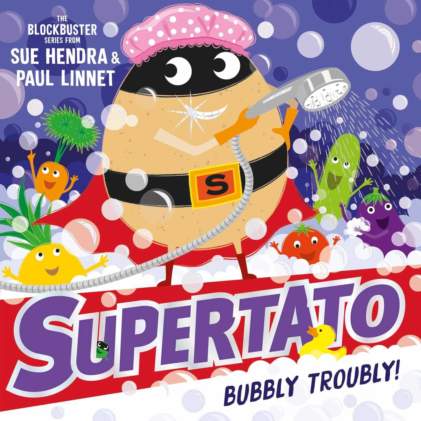 Supertato: Bubbly Troubly Paperback – Picture Book, 4 March 2021
