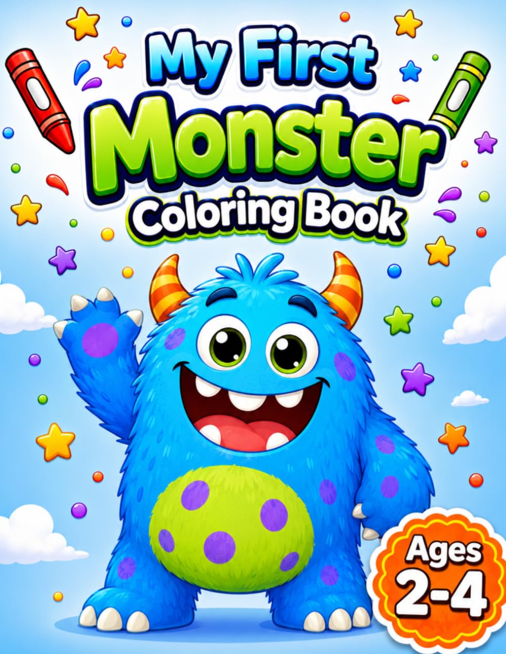 My First Monster Coloring Book for Ages 2-4 (My First Imagination Coloring Books)