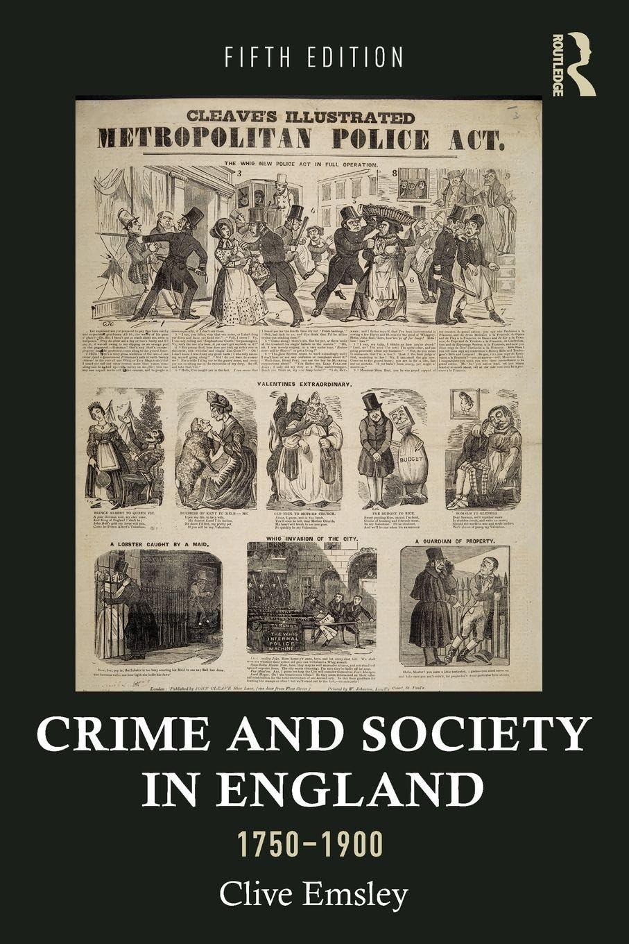 Crime and Society in England, 1750–1900 (Themes In British Social History)