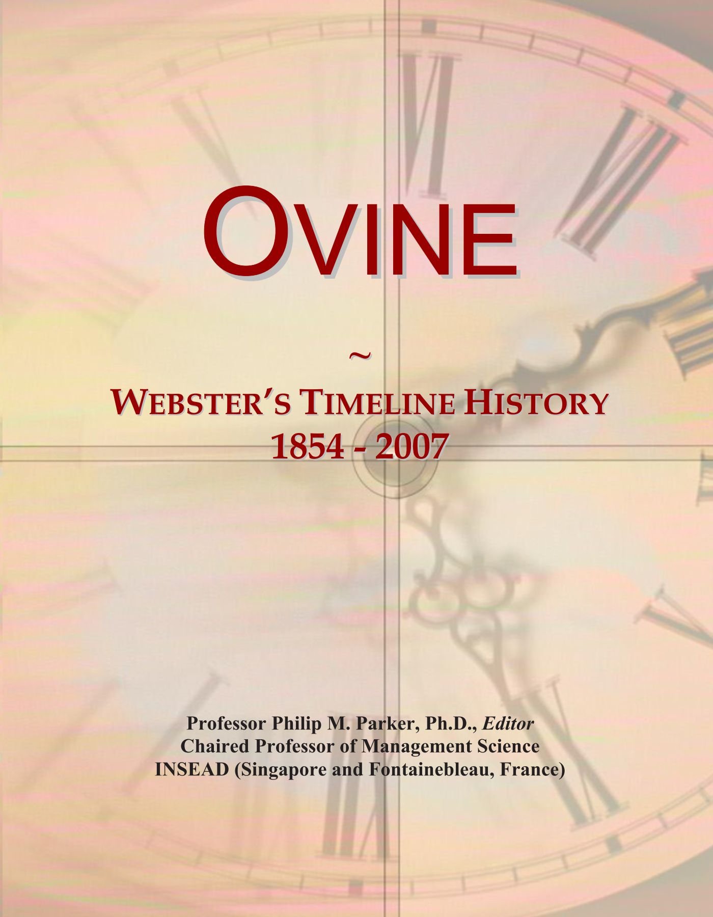 Ovine: Webster's Timeline History, 1854 - 2007