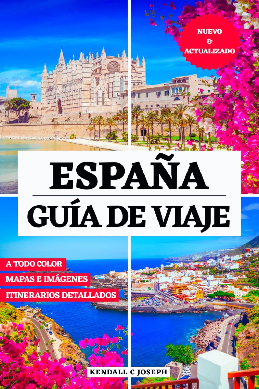 ESPAÑA GUÍA DE VIAJE (A TODO COLOR): Descubre lugares imprescindibles, los mejores alojamientos, información de viaje actualizada, frases útiles y ... HUB MULTI-LANGUAGE TRAVEL BOOKS (FULL COLOR))