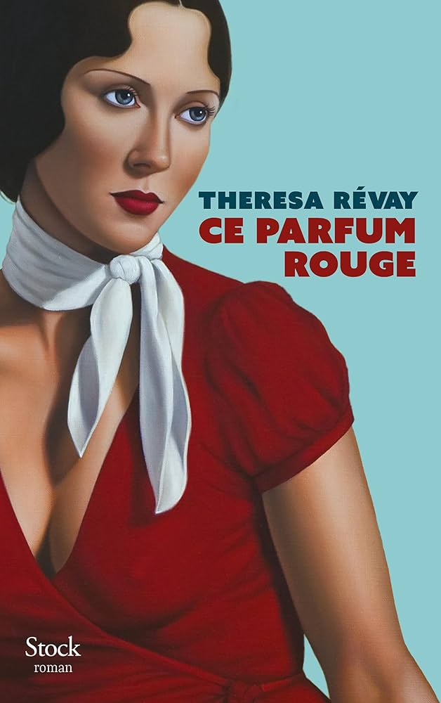 Ce parfum rouge: Révay, Theresa: 9782234095892: Amazon.com