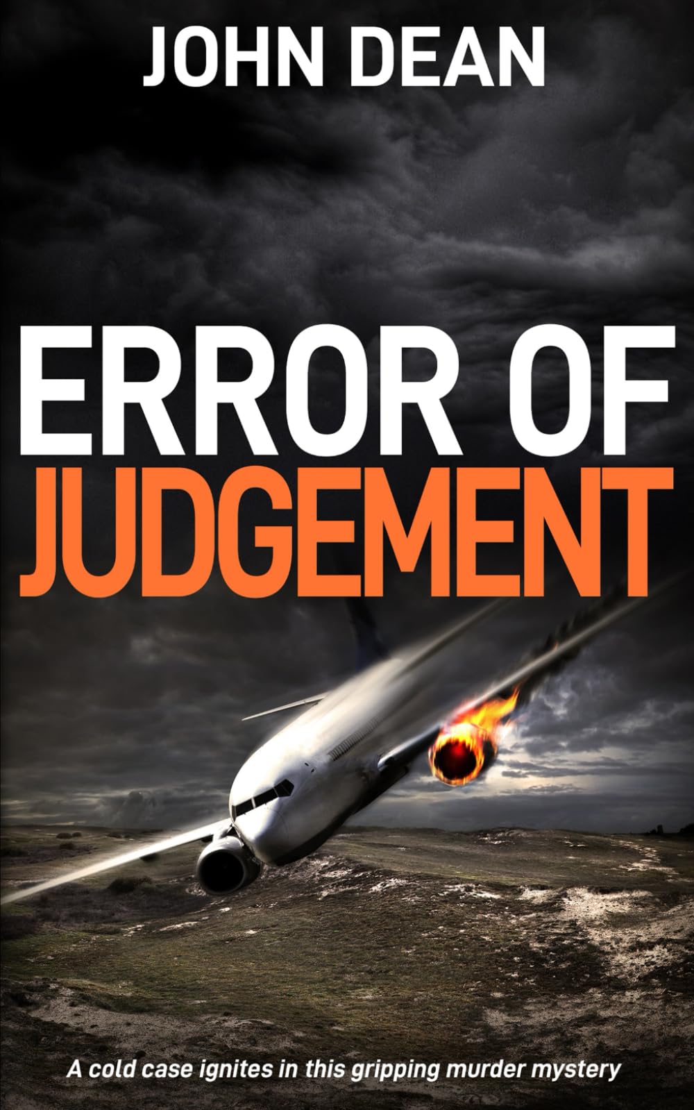 ERROR OF JUDGEMENT: A cold case ignites in this gripping murder mystery (Detective Chief Inspector Jack Harris)