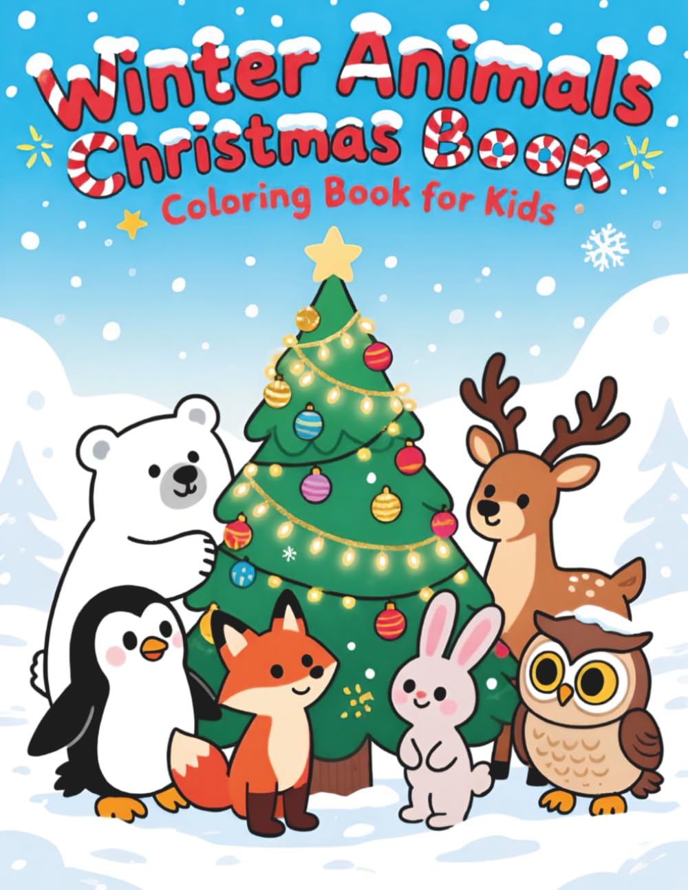 Winter Animals Christmas Coloring Book for Kids: 42 Fun & Adorable Christmas Animal Coloring Pages for Ages 4–8