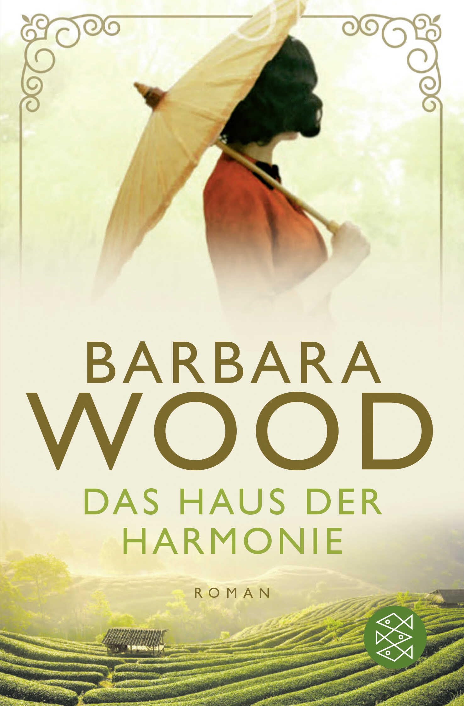 Das Haus der Harmonie: Roman