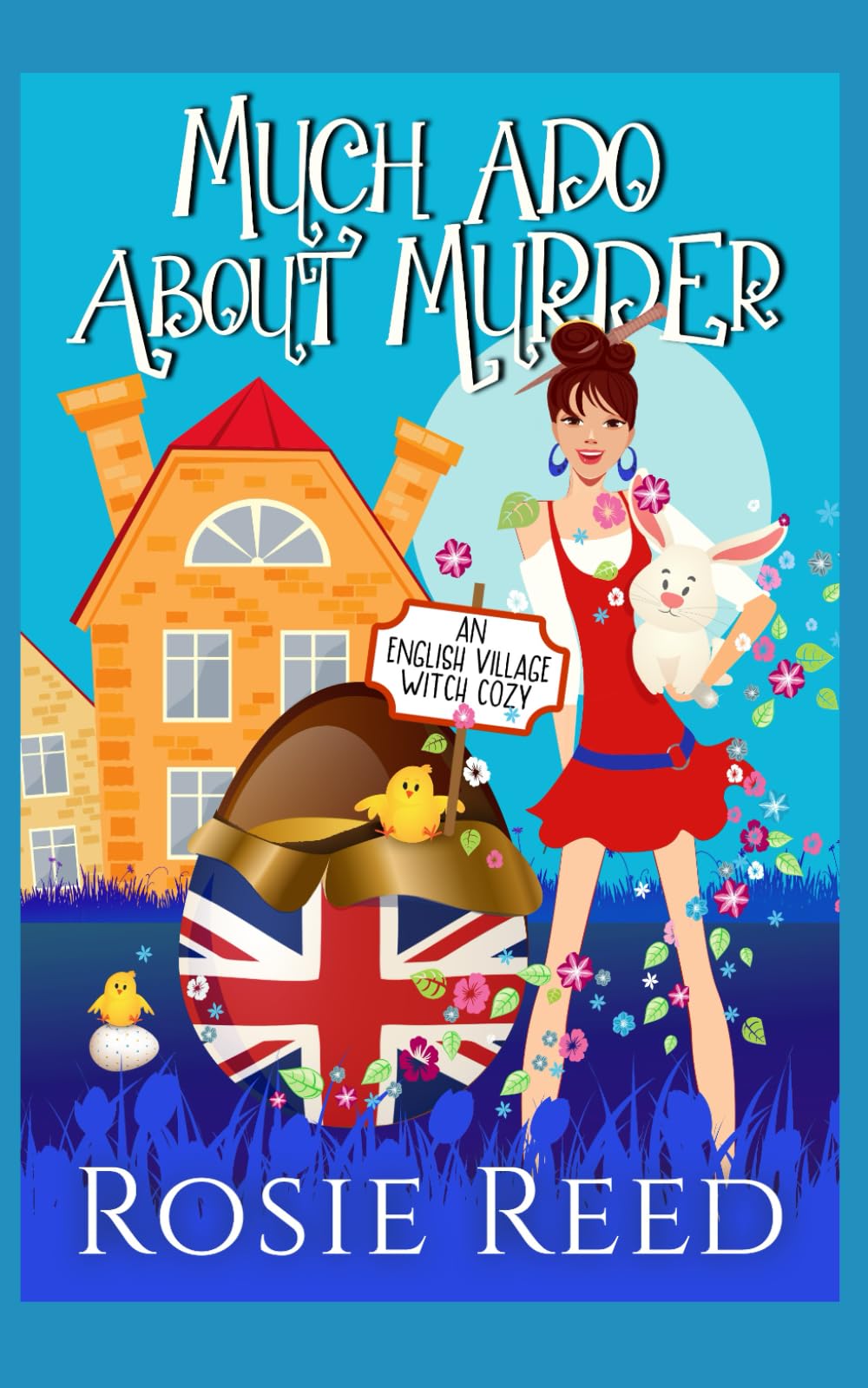 Much Ado About Murder: A fun paranormal cozy mystery with a dash of romance (English Village Witch Cozy)