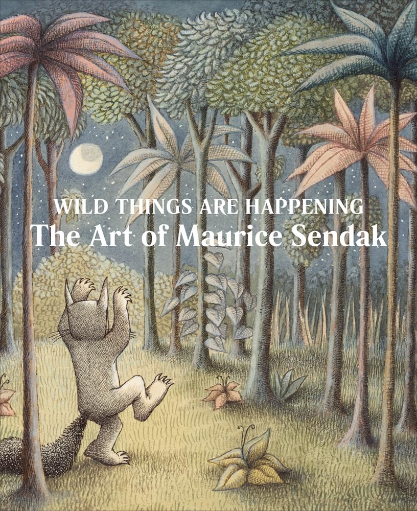 Wild Things Are Happening The Art Of Mau