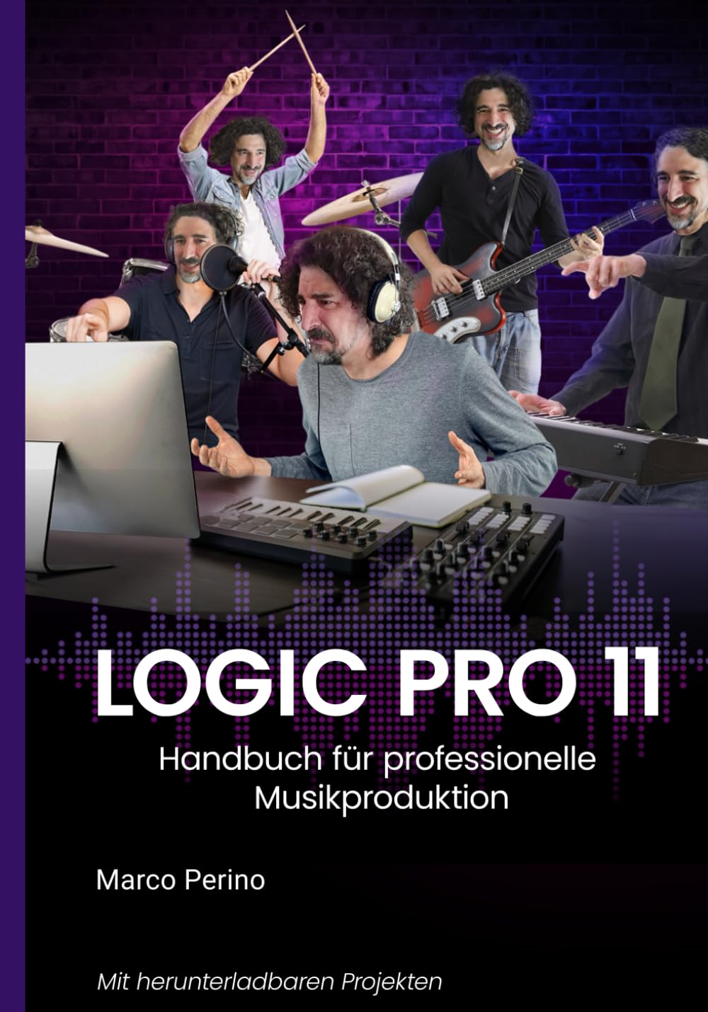 Logic Pro 11: Handbuch für professionelle Musikproduktion (German Edition)
