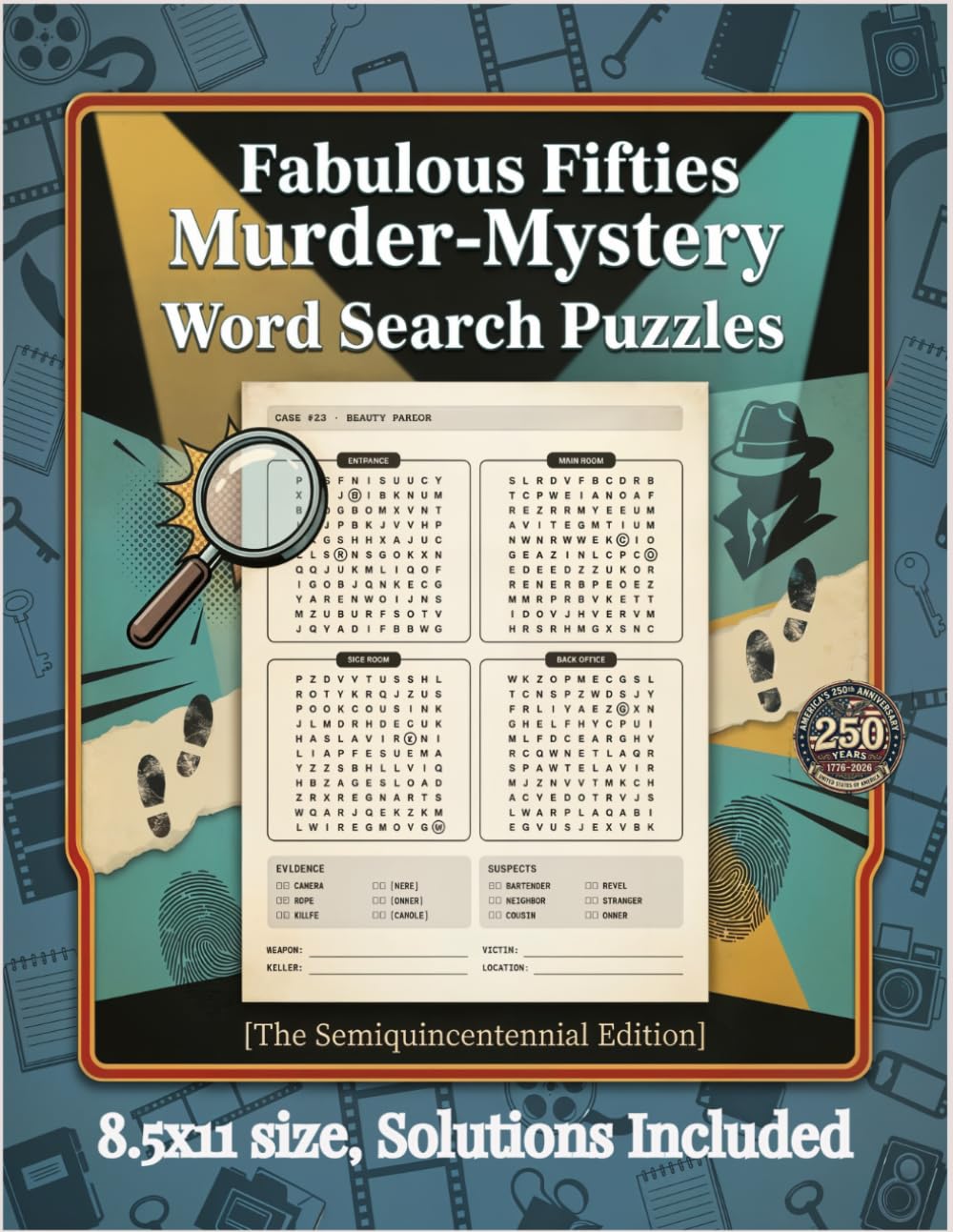 Fabulous Fifties Murder-Mystery Word Search Puzzles: The Semiquincentennial Edition (America 250 Nostalgia Collection : Celebrating 250 Years of American Life, Memories, and Culture)